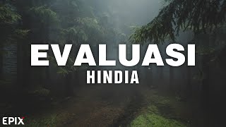 Evaluasi - Hindia (Lyrics) TikTok Songs