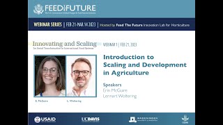 Feb. 21, 2023 Webinar 1: Introduction to Scaling and Development in Agriculture