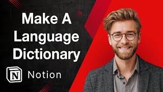 How To Make A Language Dictionary With Auto Synonyms In Notion [2025 Guide]