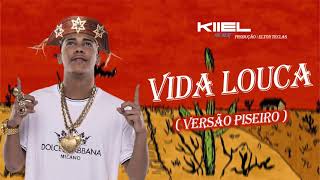 MC POZE DO RODO - VIDA LOUCA ( VERSÃO PISEIRO ) Eltin No Beat