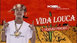 MC POZE DO RODO - VIDA LOUCA ( VERSÃO PISEIRO ) Eltin No Beat