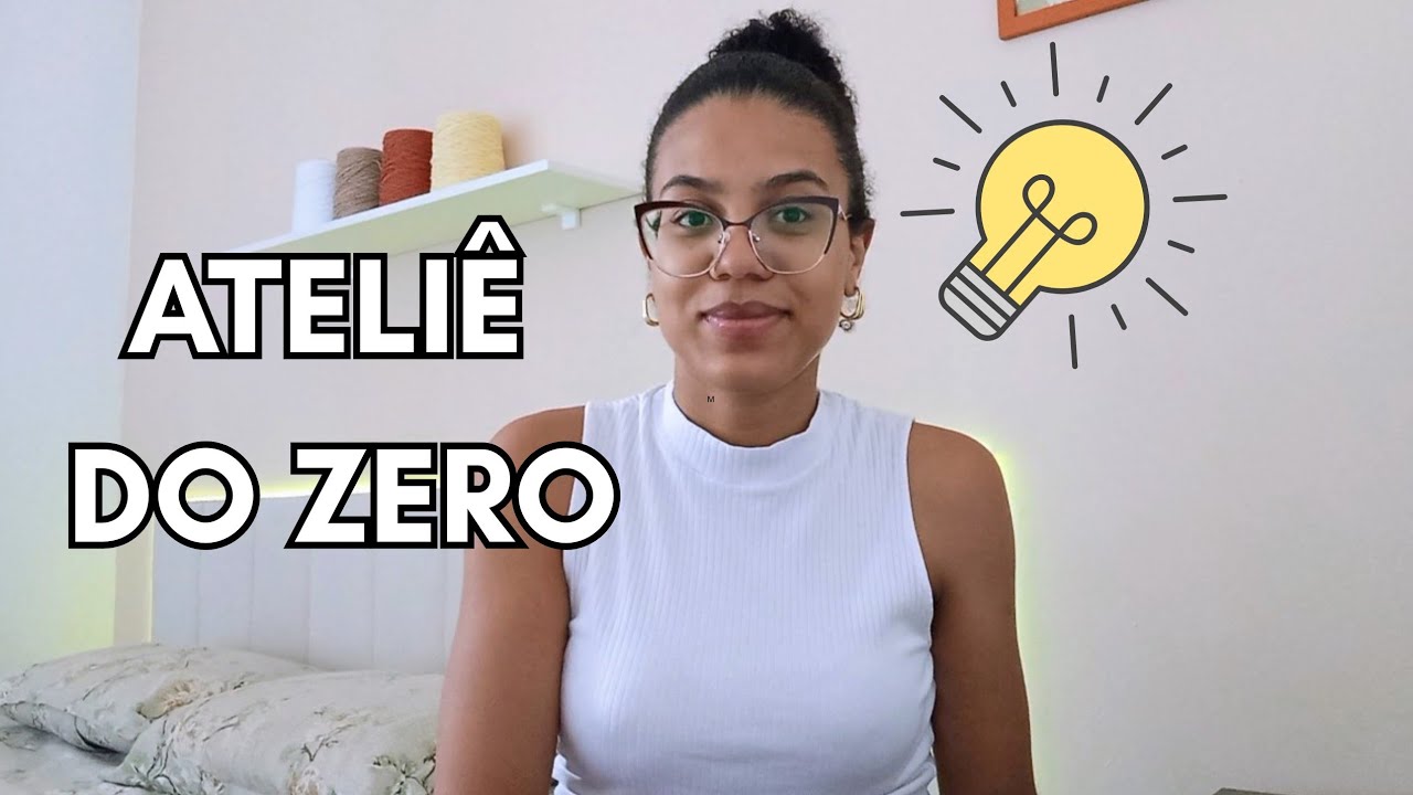 Como montar um ateliê de crochê do zero | Mesmo sem experiência 