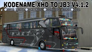 SHARE.! KODENAME XHD TO JB3 BUSSID V4.12 FUL ACC