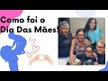 COMO FOI O DIA DAS MÃES! 💘 *almoço, presentes e diversão!* | Rotinas Da Vivi Oficial #mothersday 