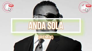 ANDA SOLA REMIX Don Omar