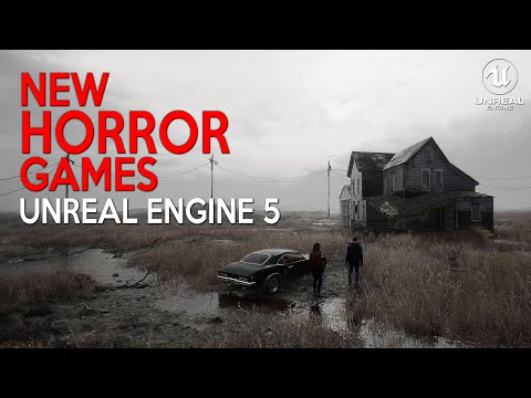 Best ULTRA REALISTIC Horror Games in UNREAL ENGINE 5 coming out in 2023 and 2024