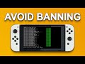 Prevent ban on nintendo switch