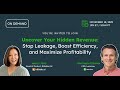 Uncover Your Hidden Revenue: Stop Leakage, Boost Efficiency, and Maximize Profitability