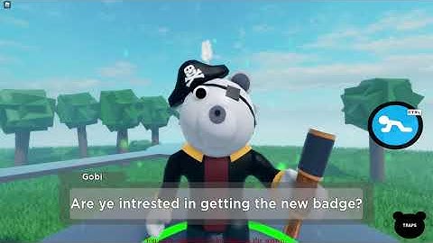 How To Obtain The "Encounter All Pirates" Badge in The Piggy Battle/Accurate Piggy Roleplay [ROBLOX]