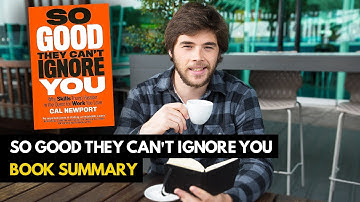 Top 10 Lessons - So Good They Can