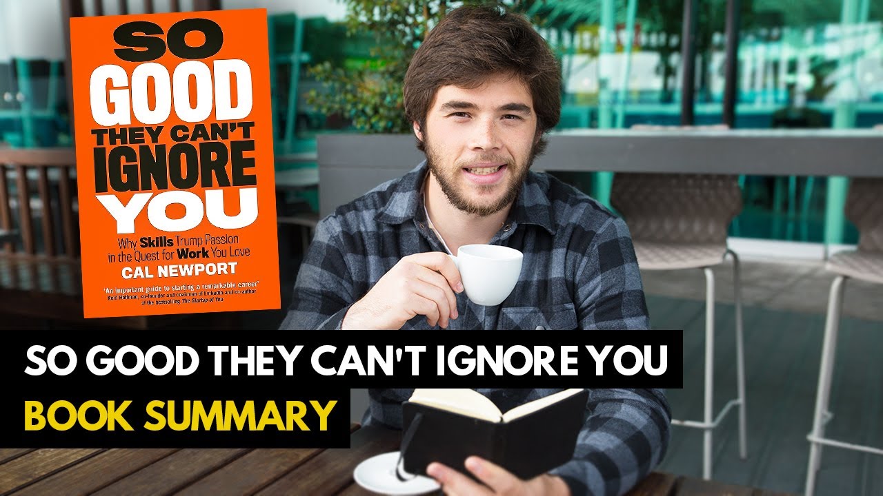 Top 10 Lessons So Good They Can't Ignore You by Cal Newport (Book Top 10 Lessons So Good They Can't Ignore You by Cal Newport (Book