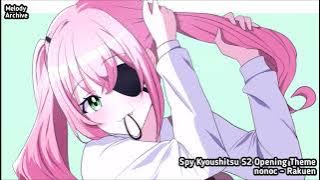 nonoc - Rakuen (Spy Kyoushitsu S2 Opening Theme) (2023)