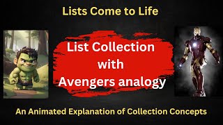 Lists Come to Life: An Animated Explanation of Collection Concepts