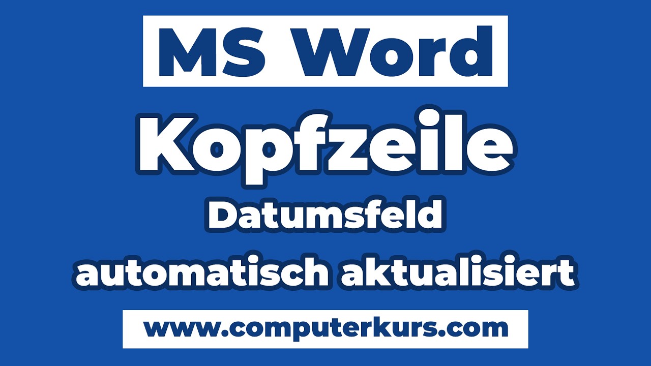 Update Word Kopfzeile \u0026 Datum einfügen