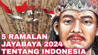 PAMBUKANING JAMAN KALABENDU!!!_INILAH 5 RAMALAN JAYABAYA 2024 TENTANG INDONESIA