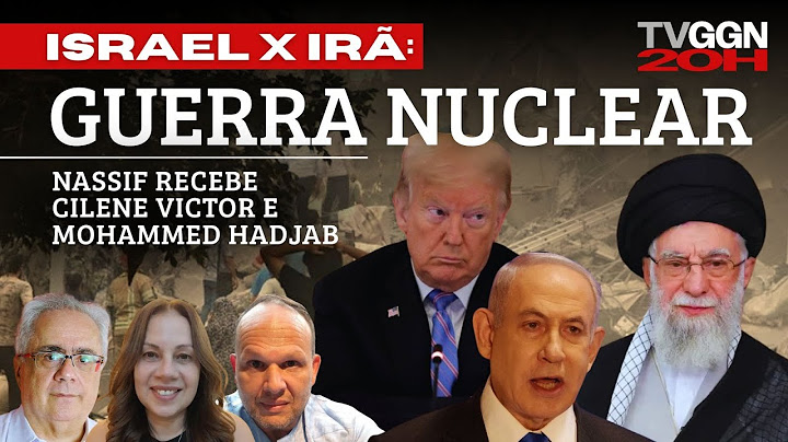 GUERRA ISRAEL X IRÃ, O RISCO NUCLEAR E A AMEAÇA GLOBAL | TVGGN 20H Com Luis Nassif e convidados