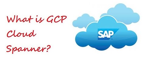 GCP Cloud Spanner