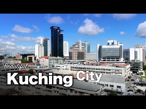 Kuching City, Malaysia - It's Beautiful