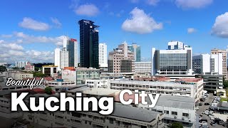 Kuching City, Malaysia - It's Beautiful