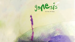 Genesis  «No Son Of Mine»