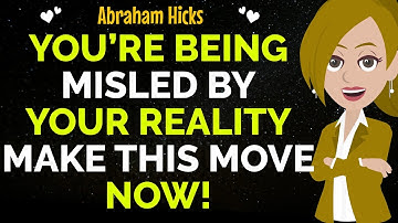 You’re Being Misled By Your Reality Change Your Path Now!✨✅Abraham Hicks 2024