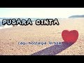 Lagu Nostalgia Sedih#PUSARA CINTA#COVER NN#(With Lyrics Video)