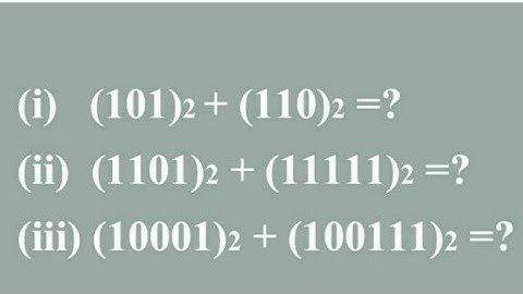 Addition of binary system|Addition of binary number system in urdu or hindi.