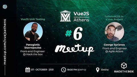 VueJS Athens Meetup #6