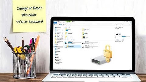 4 Ways to Change BitLocker Password or PIN in Windows 10