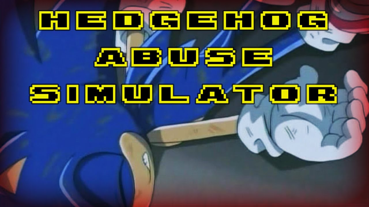 Hedgehog Abuse Simulator - Walkthrough