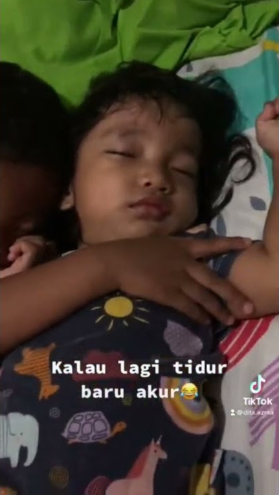 Kakak adik akur kalau lagi tidur