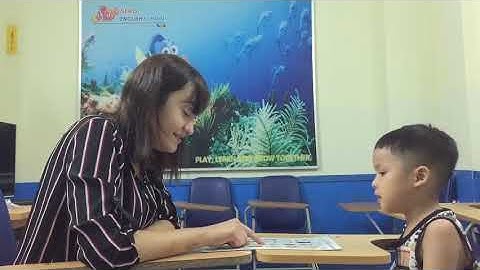 Đức Khang-Test speaking-Hệ thống Anh ngữ Quốc tế Nemo - Tiếng Anh trẻ em 4-15 tuổi.