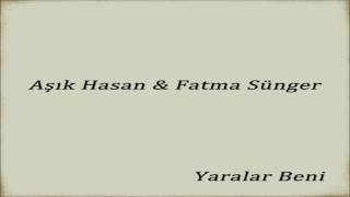 Aşık Hasan & Fatma Sünger - Özledim
