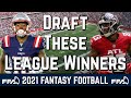 Draft These League Winners - Undervalued Wide Receivers - 2021 Fantasy Football Advice