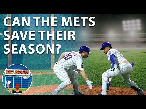 New York Mets, Can They Save Their Season? - Rico Brogna Episode 554