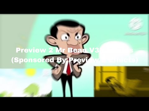Preview 2 Mr Bean V35 Effects (Sponsored By Preview 2 Effects)