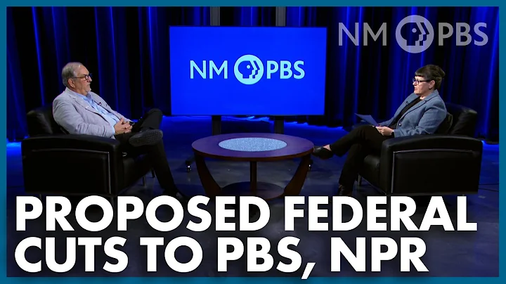 NMPBS General Manager on Proposed Federal Cuts to Public Media