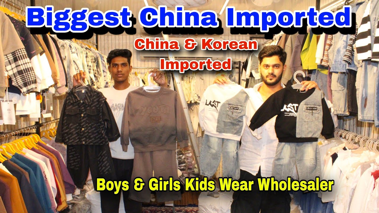 Biggest china & Korean Imported Kidswear Wholesaler In Masjid Bunder Mumbai / Tbb Clothings