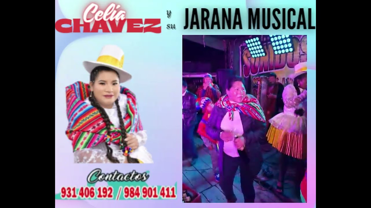 CELIA CHAVEZ & JARANA MUSICAL | HUAYQUI ACOMAYO