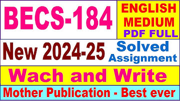 BECS 184 solved assignment 2024-25 in English || becs 184 solved assignment 2025 || becs184 2024-25