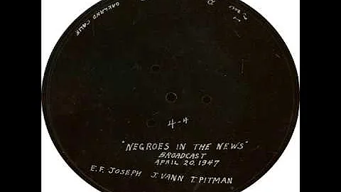 Negroes In The News 04-20-1947 INTERVIEW w/ JESSIE...