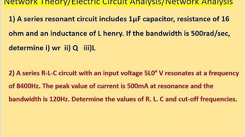 Numerical on series resonance circuit.