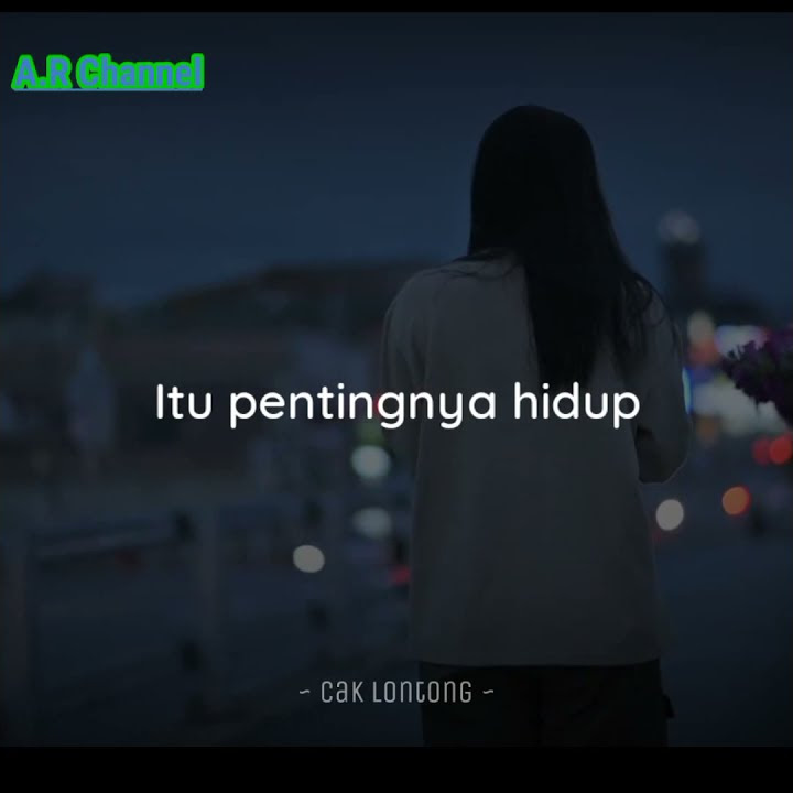 Story Wa Terbaru Quotes Cak Lontong Literasi 30 Detik