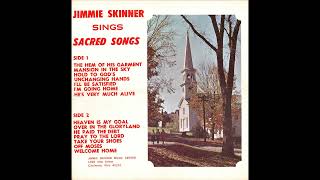 Jimmie Skinner - The Hem Of His Garment