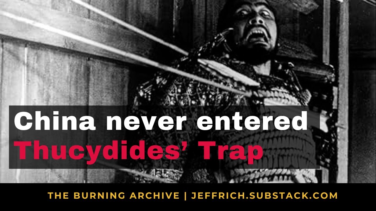 China never entered the Thucydides Trap that USA history invented - YouTube