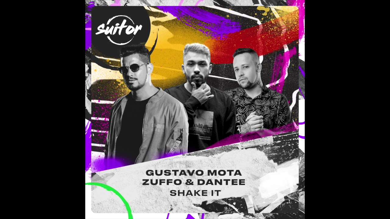 Watch Gustavo Mota & Zuffo & Dantee – Shake It on YouTube Watch Gustavo Mota & Zuffo & Dantee – Shake It on YouTube