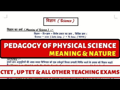 Meaning and nature of  science / pedagogy of physical science