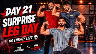 DAY 21 | I Had ZERO ENERGY… Then LEG DAY Happened 💀