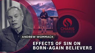 What are the effects of sin on born-again believers?