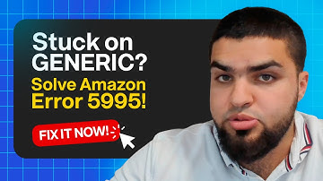 Fixing Amazon Error 5995: Change Brand Name from Generic!